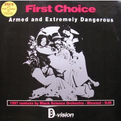 First Choice - First Choice - Armed & Extremely (97 Remix 2) - Minimal Uk