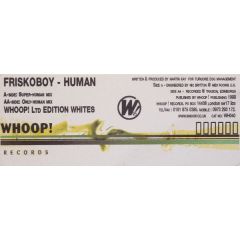 Friskoboy - Friskoboy - Human - Whoop