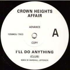 Crown Heights Affair - Crown Heights Affair - I'Ll Do Anything - SBK