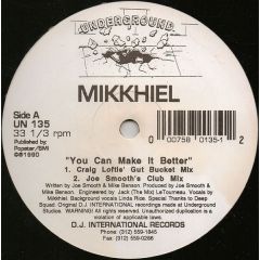 Mike Benson - Mike Benson - You Can Make It Better - Underground
