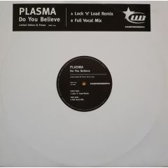 Plasma - Plasma - Do You Believe - Wonderboy