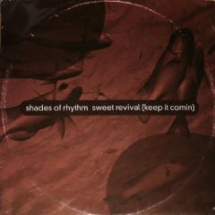 Shades Of Rhythm - Shades Of Rhythm - Sweet Revival - ZTT