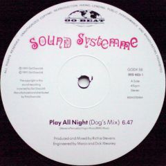 Sound Systemme - Sound Systemme - Play All Night - Go Beat