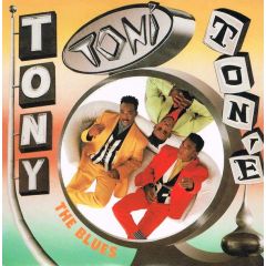 Tony Toni Tone - Tony Toni Tone - The Blues - Polydor