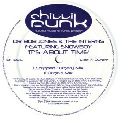 Dr Bob Jones & The Interns - Dr Bob Jones & The Interns - It's About Time - Chilli Funk