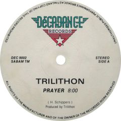 Trilithon - Trilithon - Prayer - Decadance Records