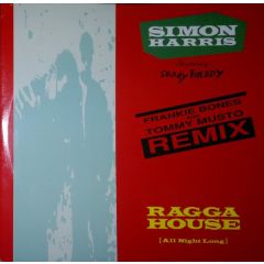 Simon Harris Starring Daddy Freddy - Simon Harris Starring Daddy Freddy - Ragga House (All Night Long) (Remixes) - Living Beat Records