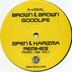 Brown & Brown - Brown & Brown - Goodlife (Remixes Pt Ii) - Azuli