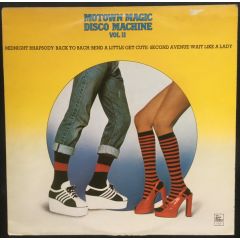 Motown Magic Disco Machine - Motown Magic Disco Machine - Motown Magic Disco Machine Vol. 2 - Tamla Motown