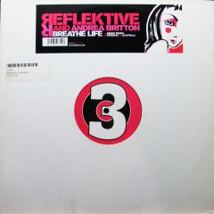 Reflektive Feat Andrea Britton - Reflektive Feat Andrea Britton - Breathe Life - 3 Beat