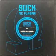 Sean Dexter - Sean Dexter - Three Ways Of Humiliation - Suck Me Plasma