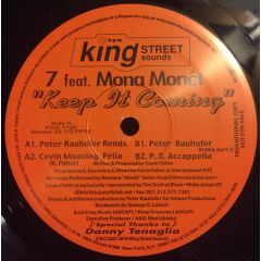 7 Feat. Mona Monet - 7 Feat. Mona Monet - Keep It Coming (Remix) - King Street