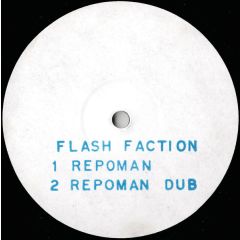 Flash Faction - Flash Faction - Repoman - Sabres Of Paradise