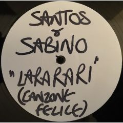 Santos & Sabino - La-Ra-Ra-Ri (Canzone Felice) - Vc Recordings