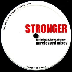 Daft Punk - Daft Punk - Stronger (Harder, Better, Faster, Stronger) (Unreleased Mixes) - White