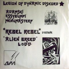 Legion Of Dynamic Diskord - Legion Of Dynamic Diskord - Rebel Rebel - AVM Records