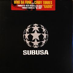 Who Da Funk Ft Cindy Torres - Who Da Funk Ft Cindy Torres - Radio - Subusa