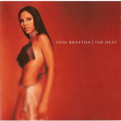 Toni Braxton - Toni Braxton - The Heat - LaFace Records