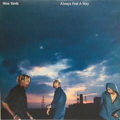 Nine Yards - Nine Yards - Always Find A Way - Virgin