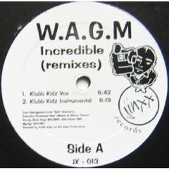 Wagm - Wagm - Incredible (Remixes) - Jinxx