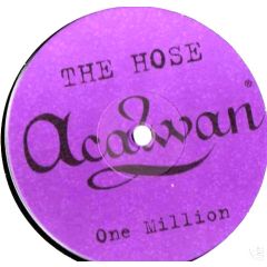 The Hose - The Hose - One Million - Acalwan