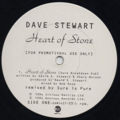 Dave Stewart  - Heart Of Stone (The 'Sure Is Pure' Remixes) - Anxious Records