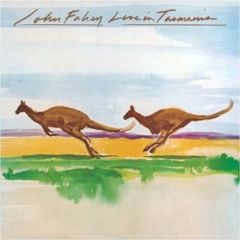 John Fahey - John Fahey - Live In Tasmania - Takoma