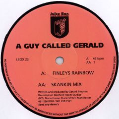 A Guy Called Gerald - A Guy Called Gerald - Finleys Rainbow - Juice Box