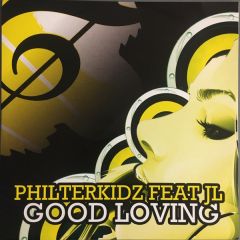 Philterkidz Feat. Jl - Philterkidz Feat. Jl - Good Loving - Ecko 