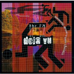 Shy Fx - Shy Fx - Deja Vu - Ebony Recordings