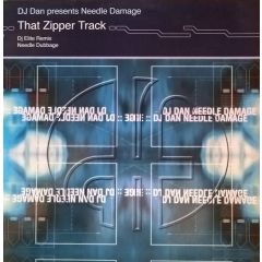 DJ Dan - DJ Dan - Needle Damage (That Zipper Track) - Duty Free