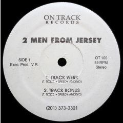2 Men From Jersey - 2 Men From Jersey - Track Werk - On Track