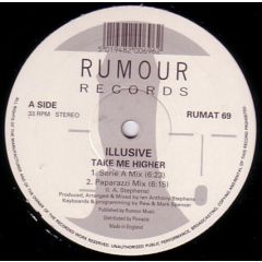 Illusive - Illusive - Take Me Higher - Rumour