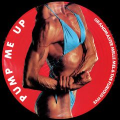 Grandmaster Melle Mel & The Furious Five - Grandmaster Melle Mel & The Furious Five - Pump Me Up - Sugar Hill Records