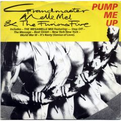 Grandmaster Melle Mel - Grandmaster Melle Mel - Pump Me Up - Sugarhill