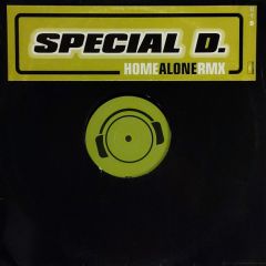Special D. - Special D. - Home Alone (Remixes) - Mental Madness