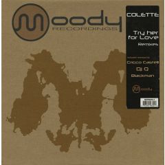 Colette - Colette - Try Her For Love (Remixes) - Moody Recordings