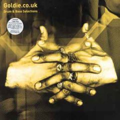 Goldie Presents - Goldie Presents - Drum & Bass Selections - Trust The DJ Records