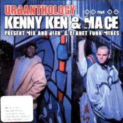 Kenny Ken & Mace - Kenny Ken & Mace - Urbanthology 5 - Nu Urban Music Records