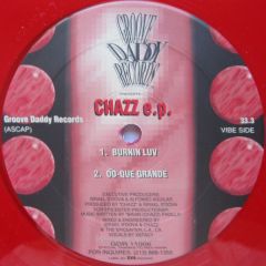 DJ Chazz - DJ Chazz - Chazz E.P. - Groove Daddy