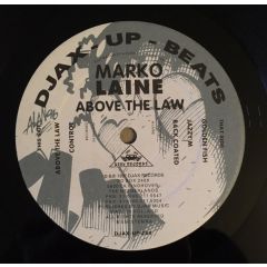 Marko Laine - Marko Laine - Above The Law - Djax-Up-Beats