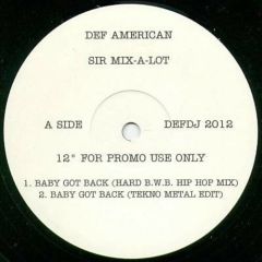 Sir Mix-A-Lot - Sir Mix-A-Lot - Baby Got Back - American Recordings