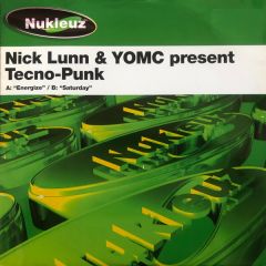 Nick Lunn & Yomc  - Nick Lunn & Yomc  - Techno-Punk - Nukleuz Green