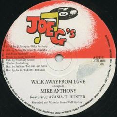 Mike Anthony - Mike Anthony - Walk Away From Love - Joe G's