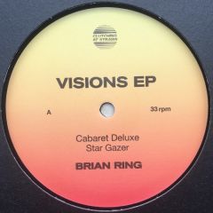 Brian Ring - Brian Ring - Visions EP - Clutching At Straws