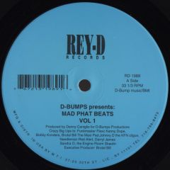 D-Bumps - D-Bumps - Mad Phat Beats Vol 1 - Rey-D