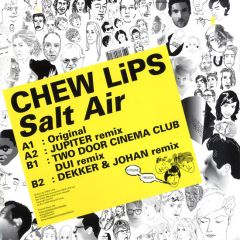 Chew Lips - Chew Lips - Salt Air - Kitsune 