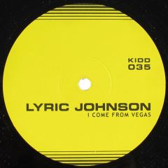 Lyric Johnson - Lyric Johnson - I Come From Vegas - Kiddaz.fm