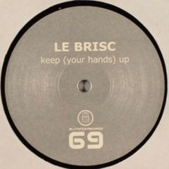 Lebrisc - Keep (Your Hands) Up - Blutonium