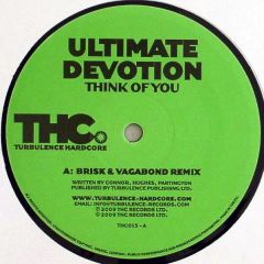 Ultimate Devotion - Ultimate Devotion - Think Of You - Turbulence Hardcore